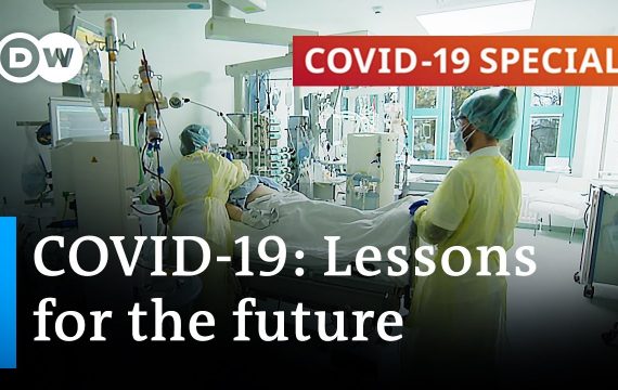 The pandemic's evolution and lessons for the future | COVID-19 Special